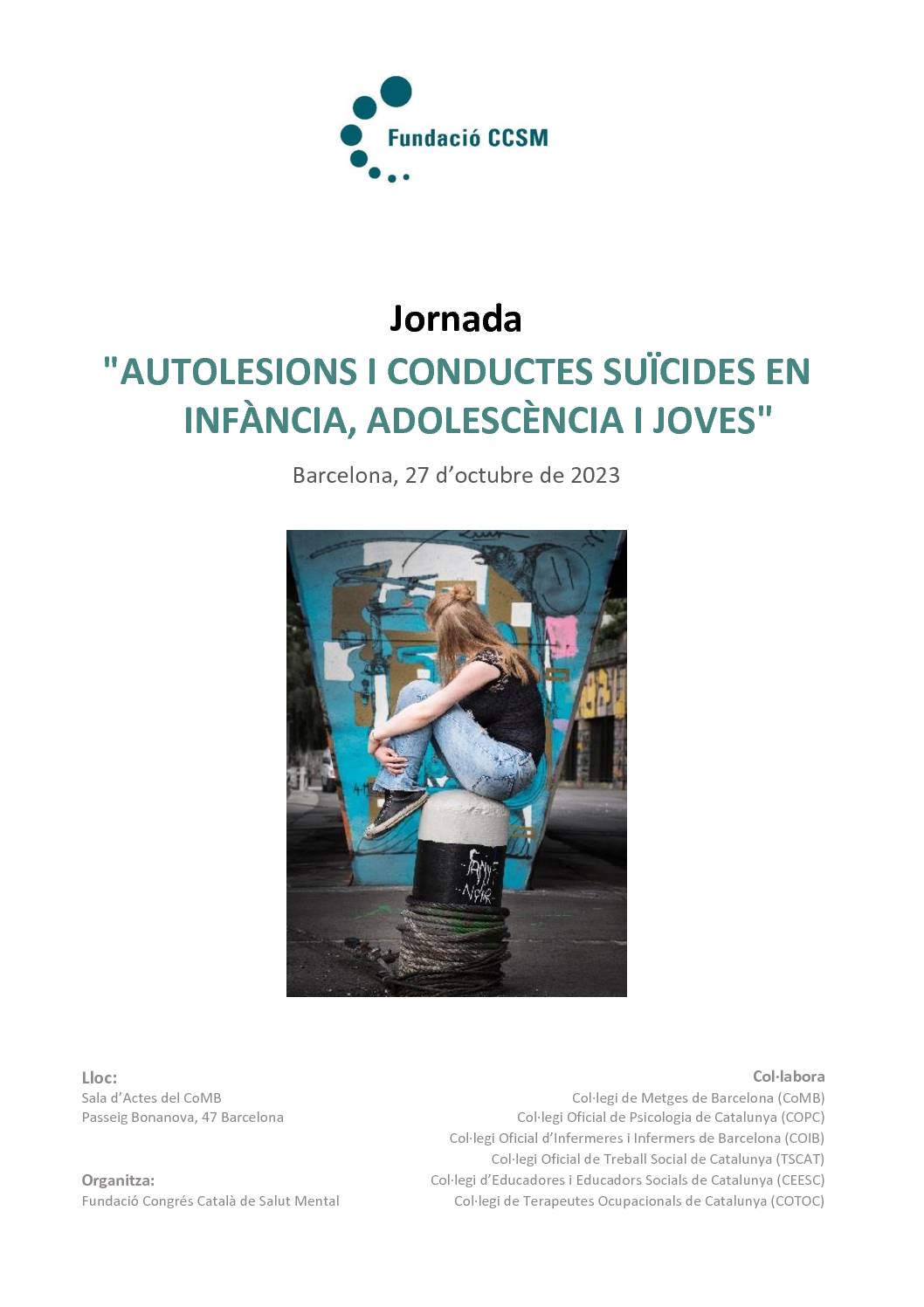 FCCSM Jornada "Autolesions i conductes suïcides en infància, adolescència i joves"