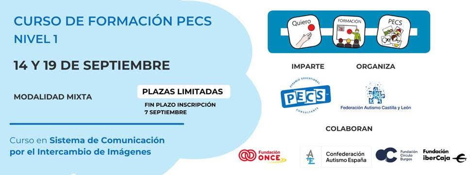 Federación Autismo Castilla y León curso "PECS NIVEL INICIAL Sistema de Comunicación por el Intercambio de Imágenes"