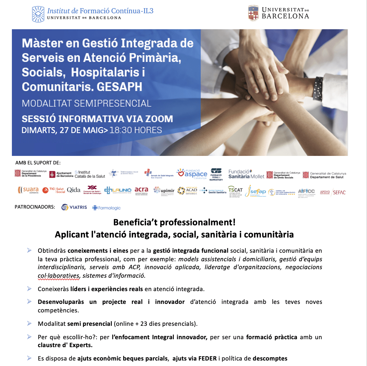 Institut de Formació Contínua – IL3 Universitat de Barcelona _ Beques i ajuts per alMàster GESAPH -Gestió Integrada de Serveis d'Atenció Primària, Socials, Hospitalaris i Comunitaris  d'Atenció Integrada social i sanitària d´IL3 UB
